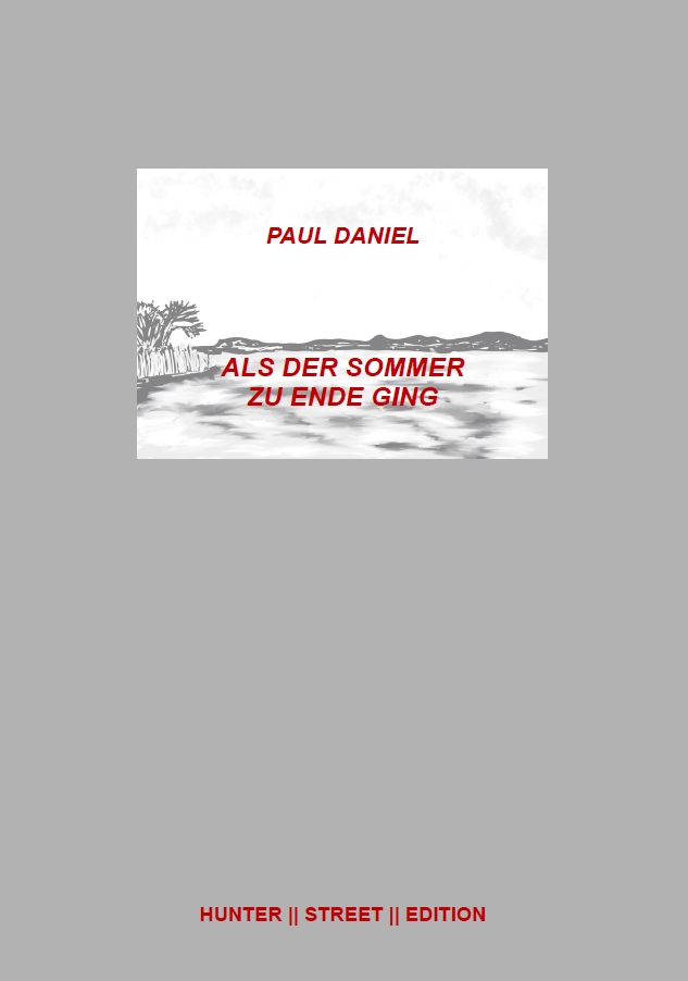 Als der Sommer zu Ende ging